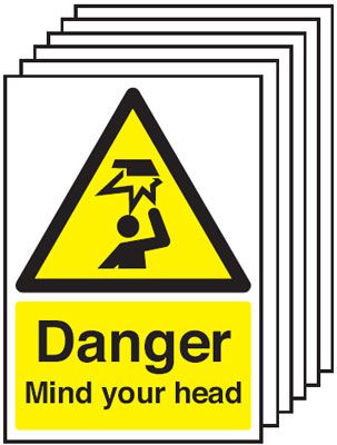 Danger Mind Your Head - Pk of 6