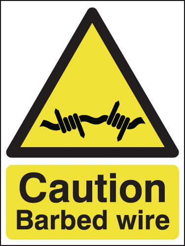Caution Barbed Wire