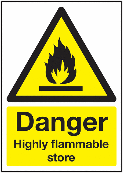 Danger Highly Flammable Store