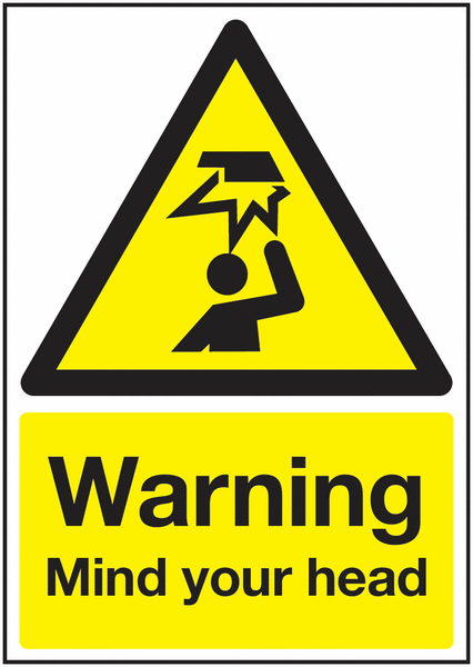 Warning Mind Your Head