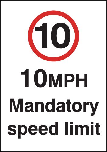 A4 10mph Mandatory Speed Limit