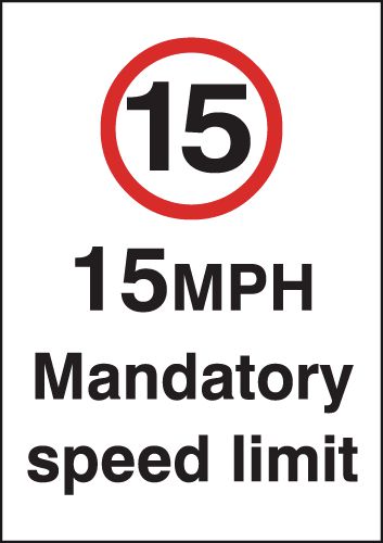 A4 15mph Mandatory Speed Limit