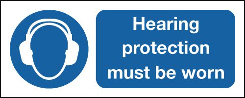 Hearing Protection Must Be Worn