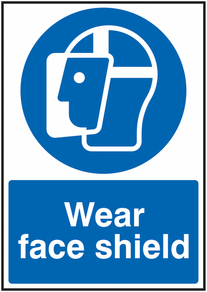 Wear Face Shield