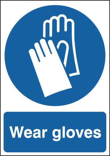 Wear Gloves