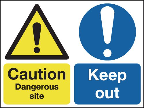 Caution Dangerous Site Keep Out