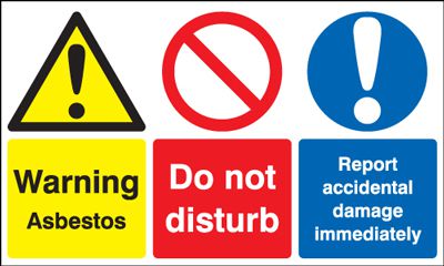 Warning Asbestos Do Not Disturb Report Accident Damage Immediately