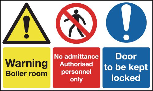 Warning Boiler Room No Admittance Authorised Door To Be Kept Locked