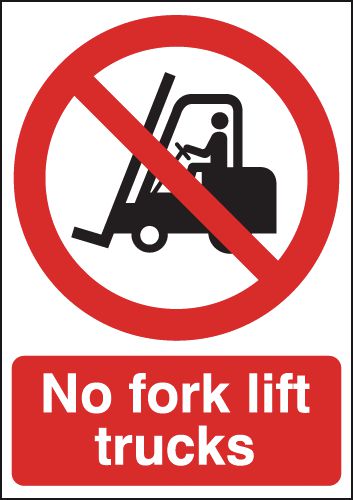 No Forklift Trucks