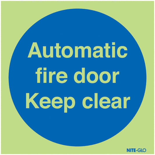 Automatic Fire Door Keep Clear - Nite Glo