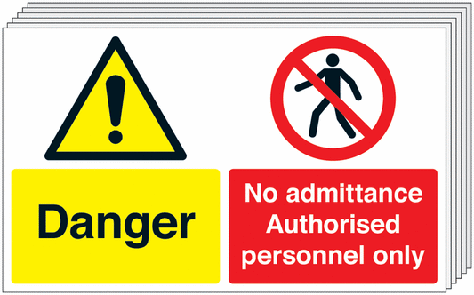 Danger No Admittance Authorised Personnel Only - Pk of 6