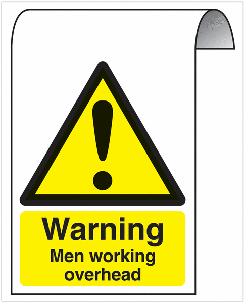 Warning Men working overhead Roll Top Sign