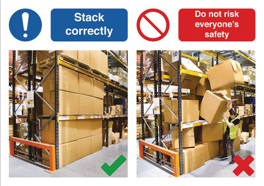 Stack correctly / Do not risk everyone's safety