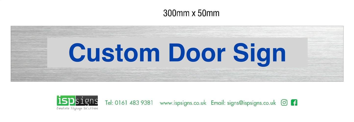 Custom Door Sign Brushed Stainless ACM
