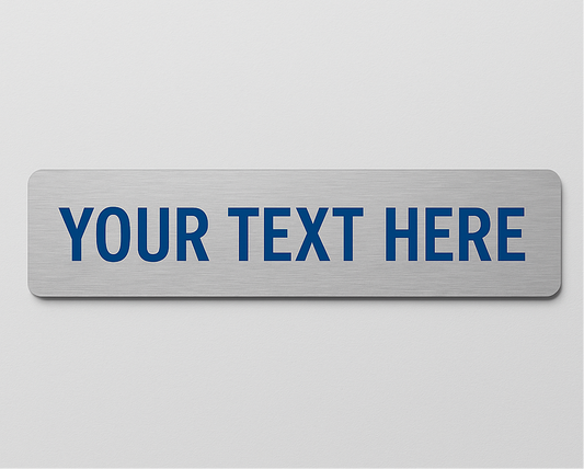 Custom Door Sign Brushed Stainless ACM