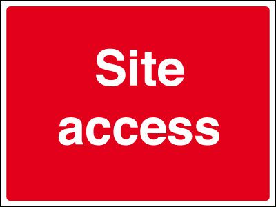 Site Access stanchion sign