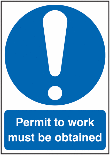 Permit to work must be obtained