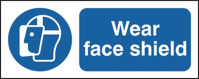 Wear Face Shield