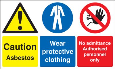 Caution Asbestos Wear Protective Clothing No Admittance Authorised