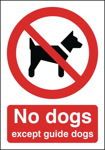 No Dogs Except Guide Dogs