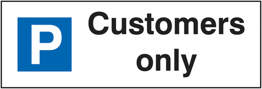 Customers Only Parking Sign