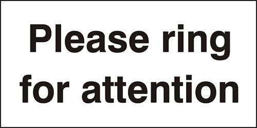 Please ring for attention