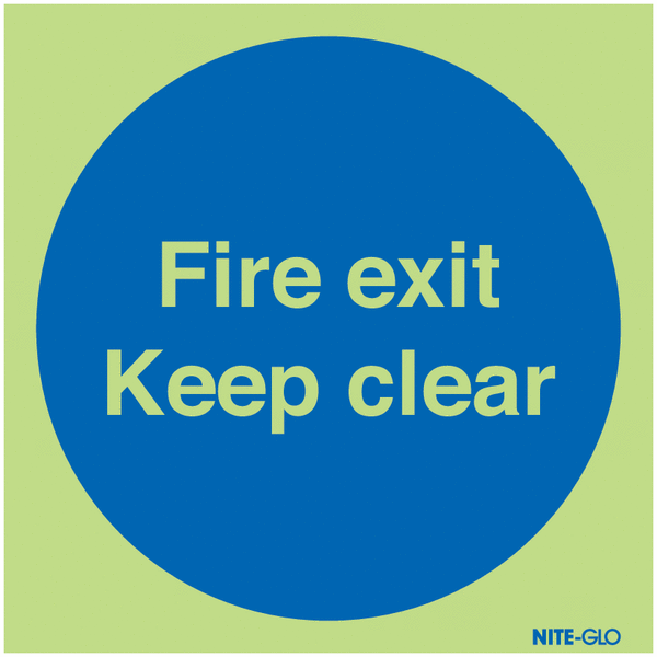 Fire Exit Keep Clear - Nite Glo