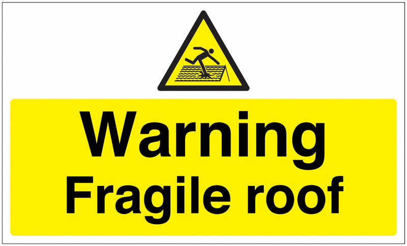 Warning Fragile Roof