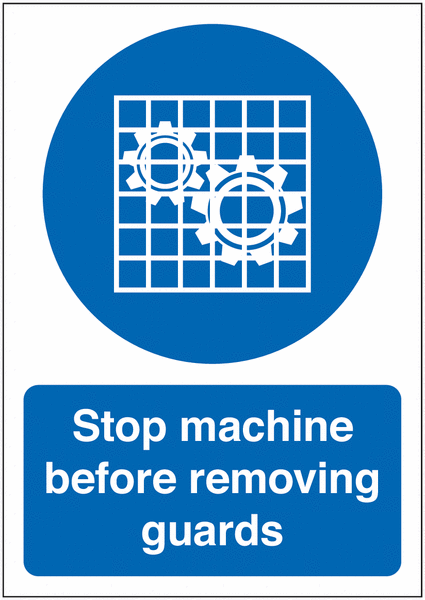 Stop Machine Before Removing Guards