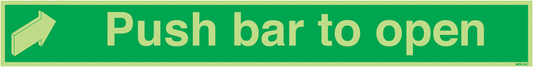 Push Bar To Open - Nite Glo