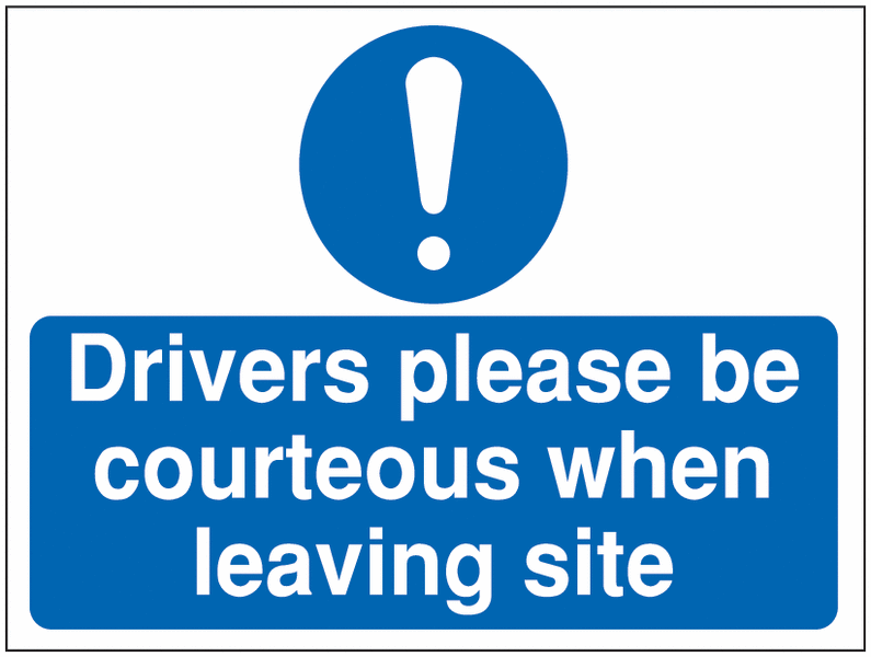 Drivers please be courteous Construction Sign