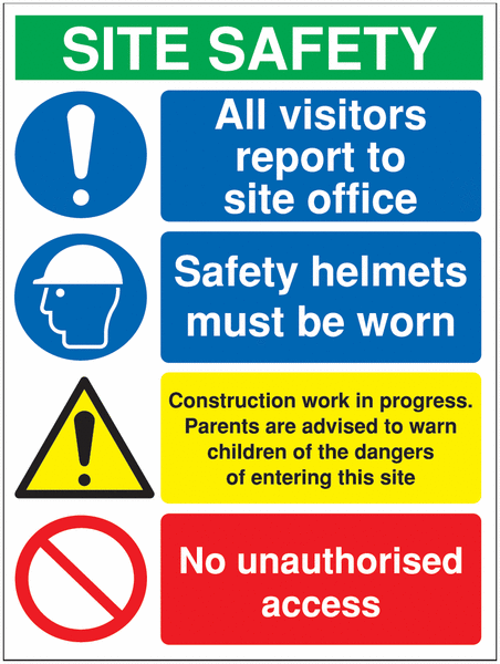 Site safety all visitors report to site office
