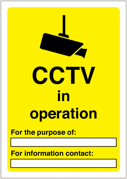 CCTV In Operation For the purpose of