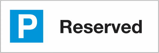 Reserved Parking Sign